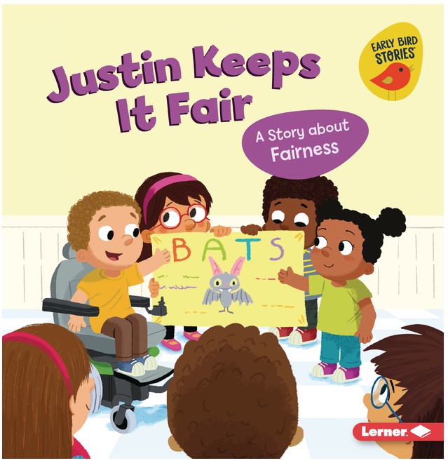 Justin Keeps It Fair:A Story about Fairness(Building Character)