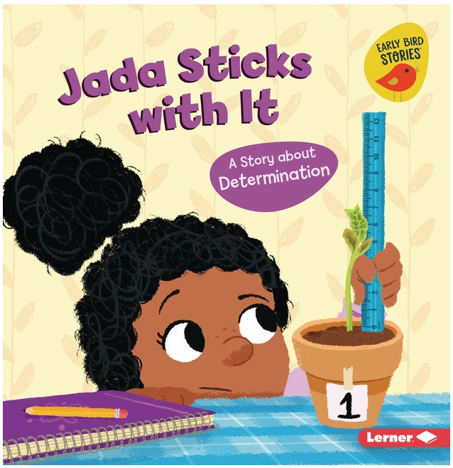 Jada Sticks with It: A Story about Determination(Building Character)