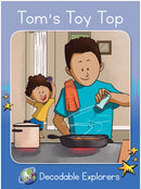 Tom's Toy Top(Decodable Explorers Fiction A-Skill Set 2)