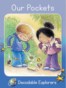 Our Pockets (Decodable Explorers Fiction A - Skill Set 5)