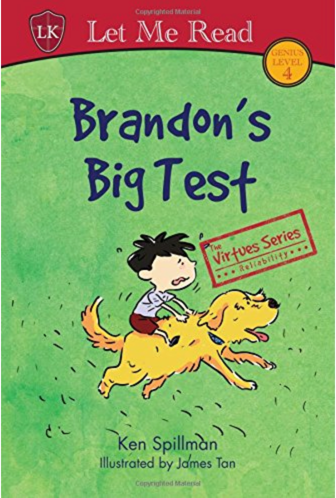 The Virtues Series: Brandon's Big Test