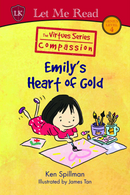 The Virtues Series: Emily's Heart of Gold