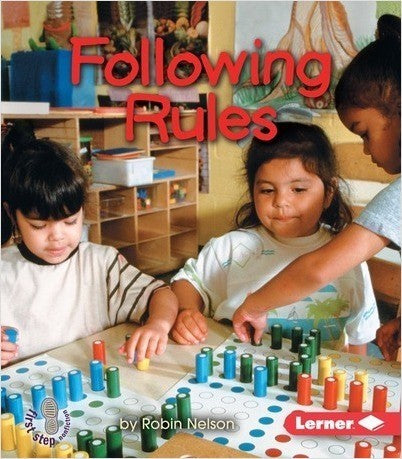 Following Rules(First Step Nonfiction)