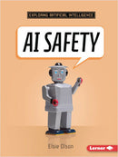 AI Safety(Exploring Artificial Intelligence)