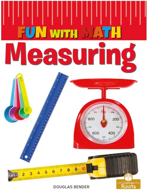 Fun with Math Measuring(Crabtree: Roots)-PB
