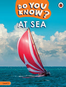 Do You Know? Level 2 -At Sea