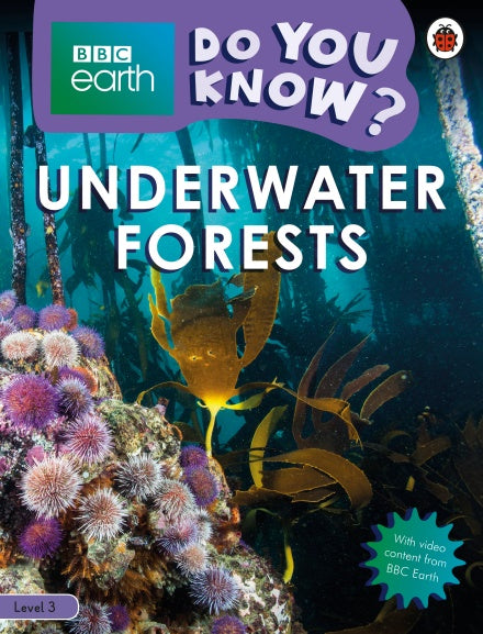 Do You Know? Level 3 -Underwater Forests