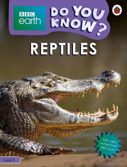 Do You Know? Level 3 -Reptiles
