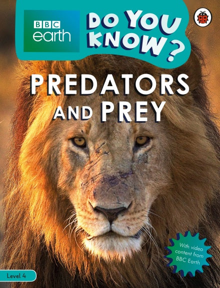 Do You Know? Level 4 -Predators and Prey