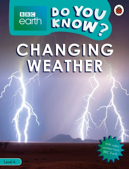Do You Know? Level 4 -Changing Weather