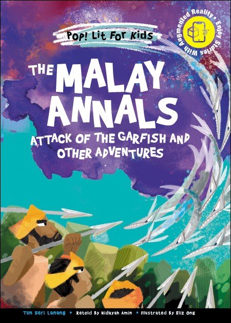 The Malay Annals Attack of the Garfish & Other Adventures(Pop! Lit For Kids)