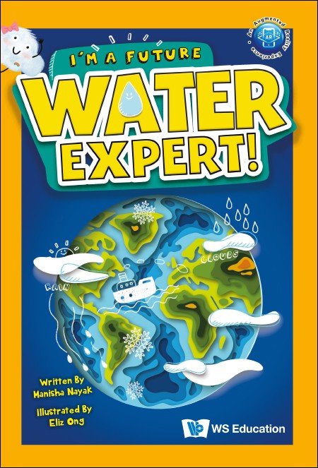 I'm a Future Water Expert!(I'm a Future Scientist! Set 1)