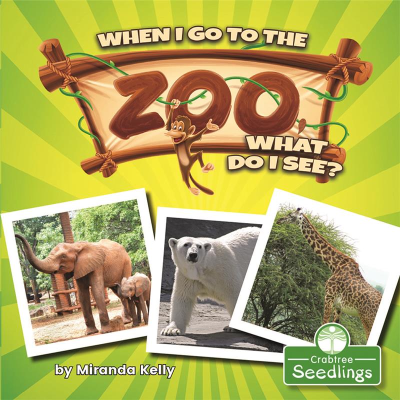 When I Go To the Zoo: What Do I See?