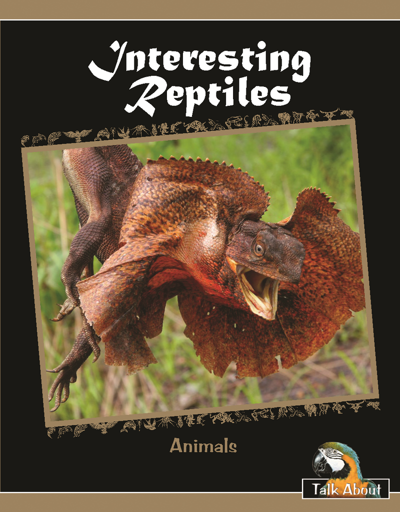 TA - Animals: Interesting Reptiles (L7-8)