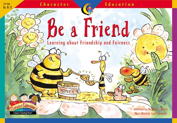 CTP Character Education: Be a Friend