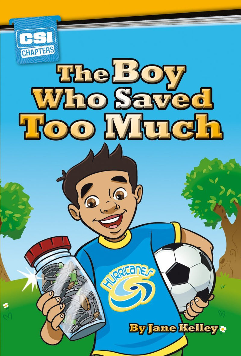 CSI Chapters: Yellow - The Boy Who Saved Too Much