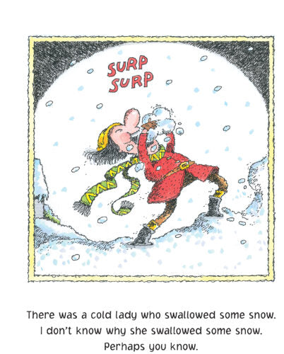 There was a Cold Lady Who Swallowed Some Snow(PB)