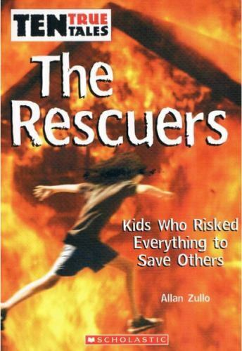 The Rescuers (Ten True Tales)(GR Level U)