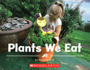 Plants We Eat(GR Level H)