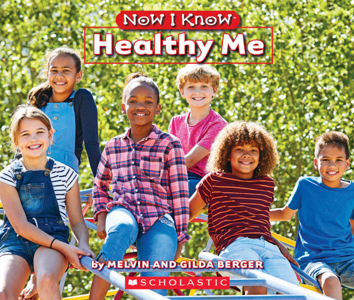 Now I Know-Healthy Me; Healthy Me