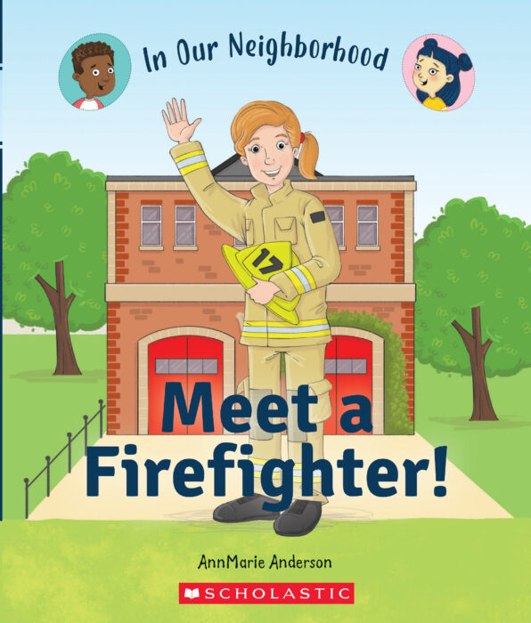 In Our Neighborhood:Meet a Firefighter!Paperback)