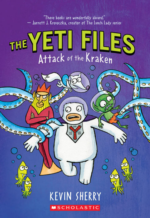 The Yeti Files: Attack of the Kraken(GR Level P)