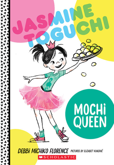 Jasmine Toguchi, Mochi Queen(GR Level O)