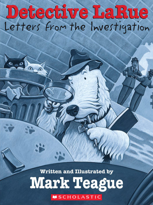 Detective LaRue: Letters from the Investigation (GR Level N)