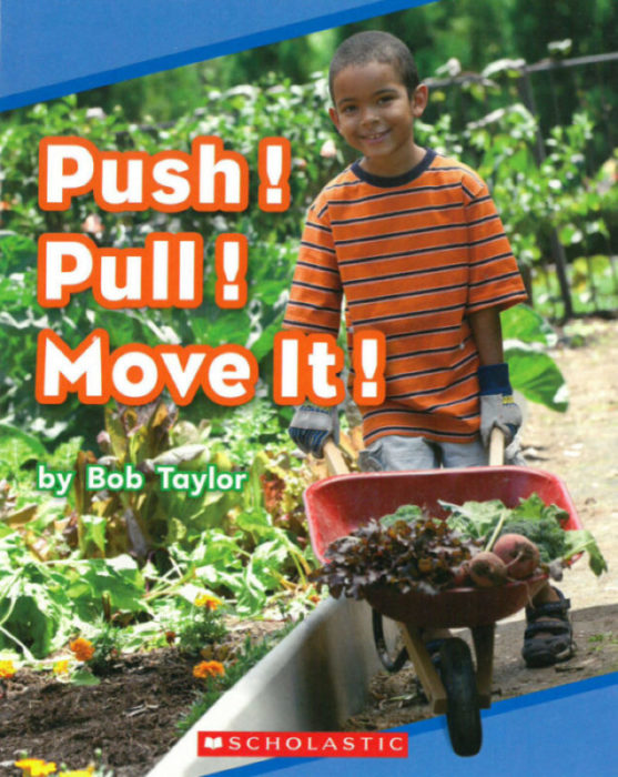 Push! Pull! Move It!(GR Level C)