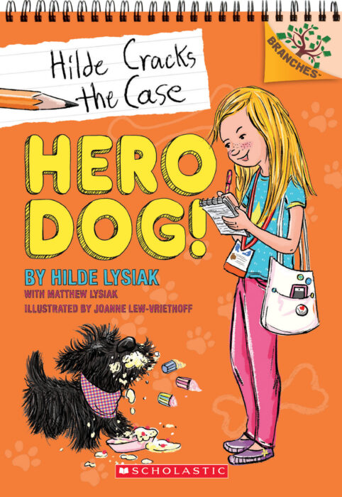 Hilde Cracks the Case: Hero Dog!(GR Level O)