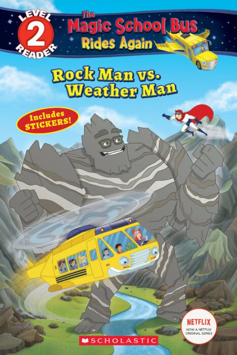 Rock Man vs. Weather Man (Magic School Bus Rides Again) (GR Level N)
