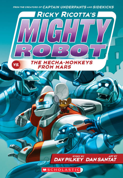 Ricky Ricotta's Mighty Robot vs. the Mecha-Monkeys from Mars (GR Level L)