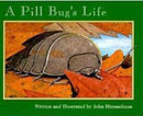 A Pill Bug's Life (GR Level K)