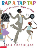 Rap a Tap Tap: Here's Bojangles—Think of That!(GR Level J)