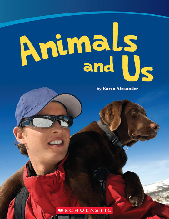 Animals and Us(GR Level J)