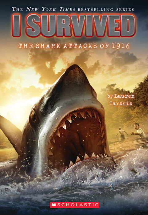 I Survived the Shark Attacks of 1916(GR Level R)