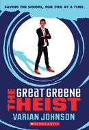 The Great Greene Heist(GR Level Y)