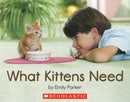 What Kittens Need(GR Level D)