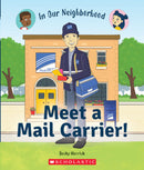In Our Neighborhood:Meet a Mail Carrier! Paperback)