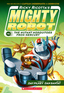 Ricky Ricotta's Mighty Robot vs. the Mutant Mosquitoes from Mercury(GR Level L)