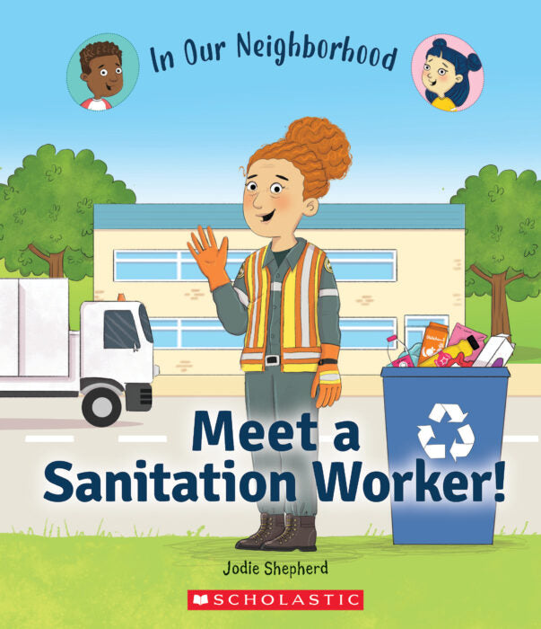 In Our Neighborhood:Meet a Sanitation Worker! (Paperback)