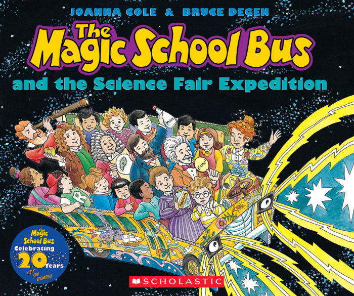 The Magic School Bus and the Science Fair Expedition (GR Level P)