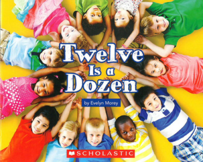 Twelve Is a Dozen (GR Level H)