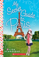 My Secret Guide to Paris(GR Level T)