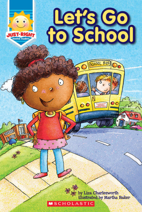 Let's Go to School - Just-Right Leveled Readers Level C