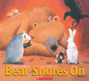 BEAR SNORES ON (Big Book)