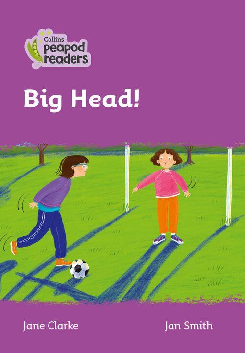 Peapod Readers L1:Big Head!