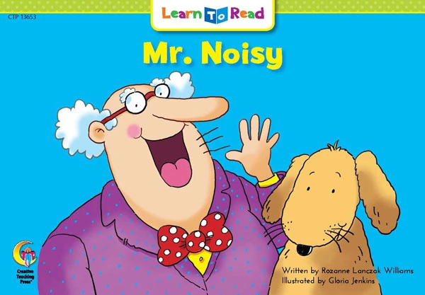 CTP: Mr. Noisy