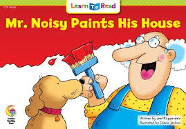 CTP: Mr. Noisy Paints His House