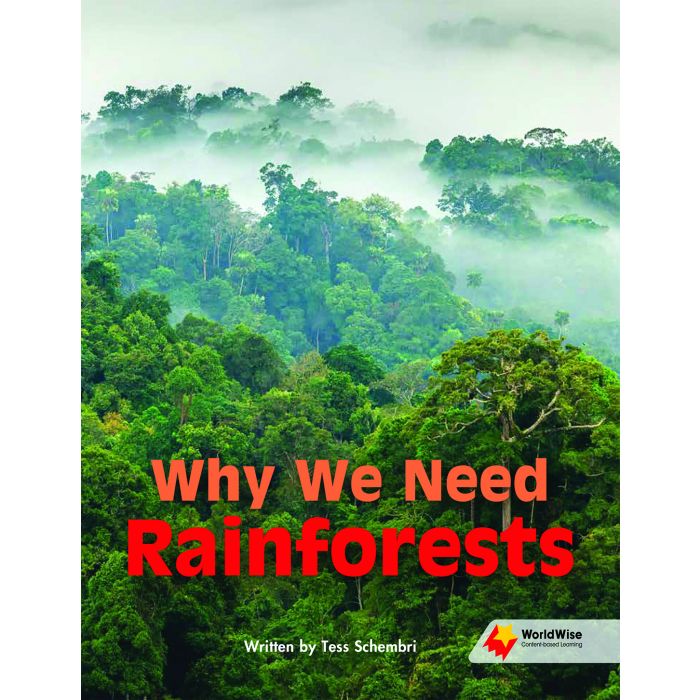 WorldWise Level 19-20:Why We Need Rainforests